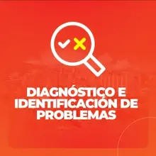 Diagnóstico e identificación de problemas